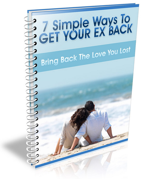 Product picture 7 simple ways to get your ex back/PLR